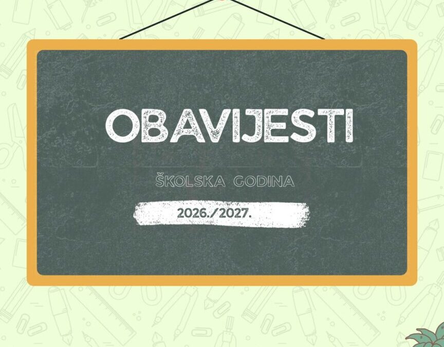 ORGANIZACIJA RADA ŠKOLE I PRVOG NASTAVNOG DANA U ŠK. GOD. 2026./2027.